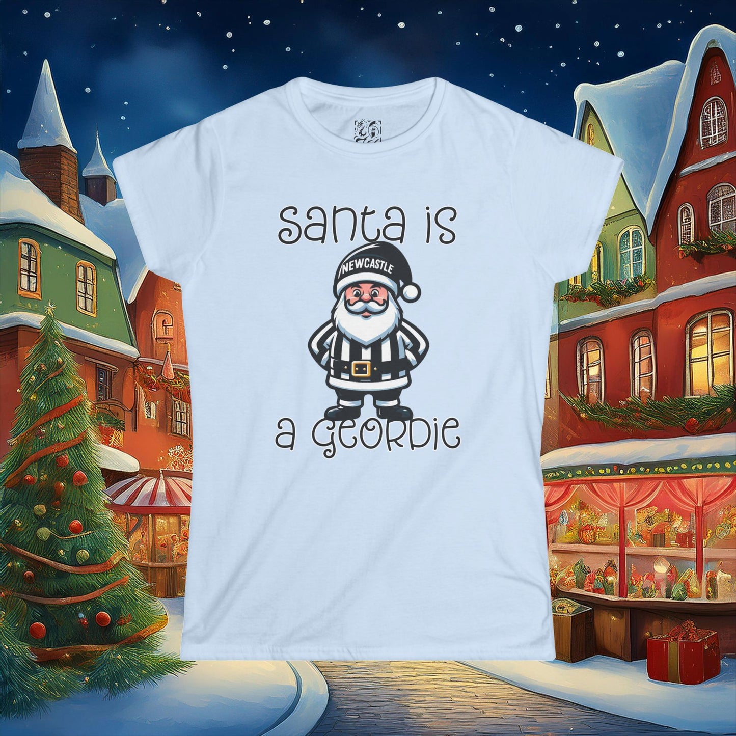 Newcastle United Santa Is A Geordie Women's Tee