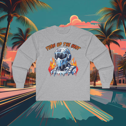 Turn Up The Heat Long Sleeve Tee