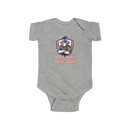 Canadian Goose "Don't Make Me Fly South" Infant Bodysuit