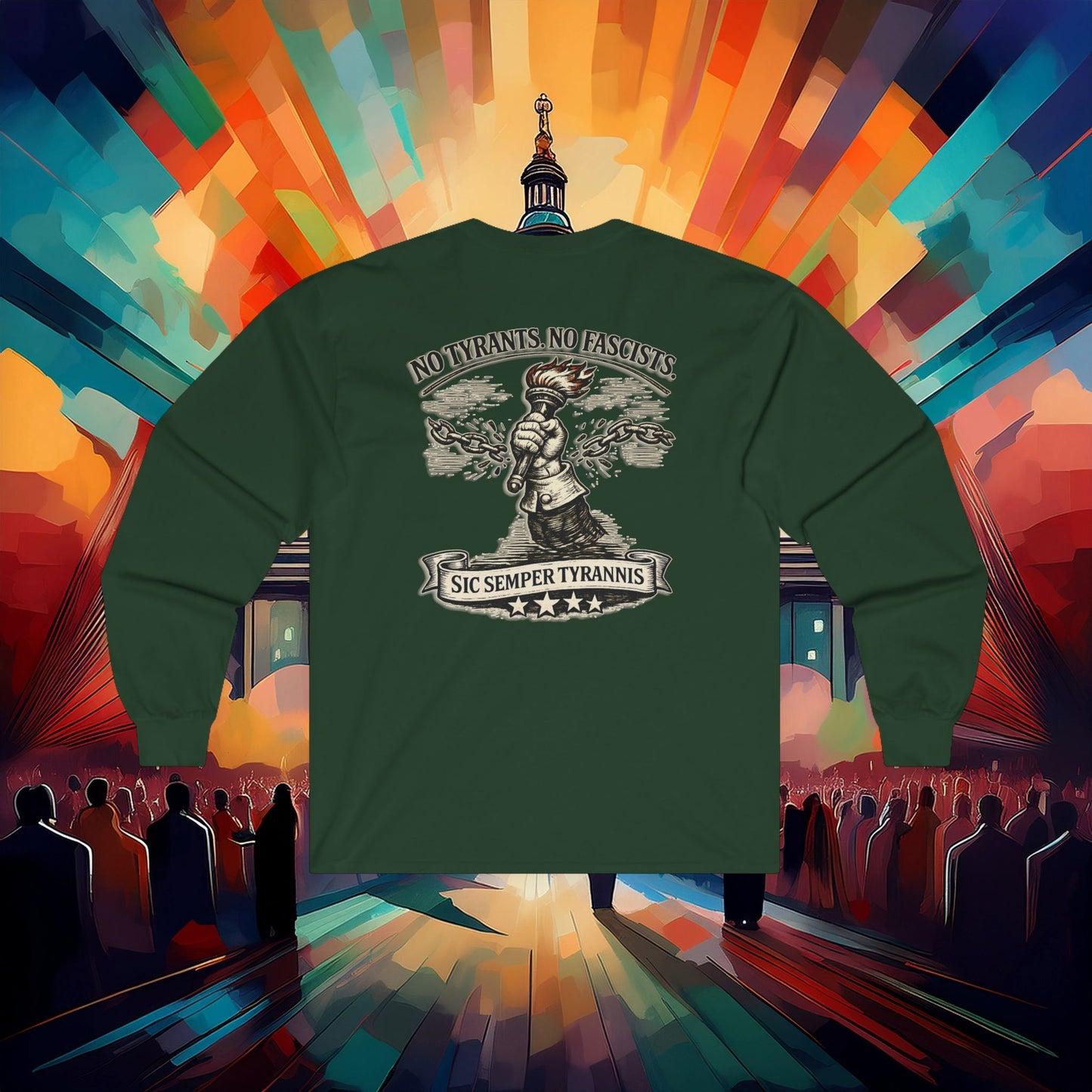 Sic Semper Tyrannis Long Sleeve Tee
