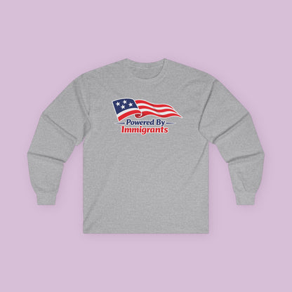 Powered By Immigrants Long Sleeve Tee