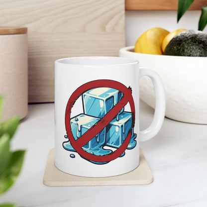 No ICE Ceramic Mug (11oz/15oz)