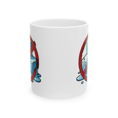 No ICE Ceramic Mug (11oz/15oz)