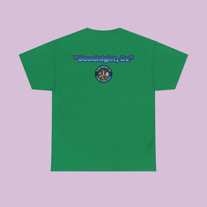 The Drop In "Say Goodnight, Oz!" Tee