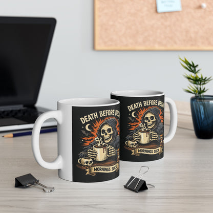 Death Before Decaf Ceramic Mug (11oz/15oz)