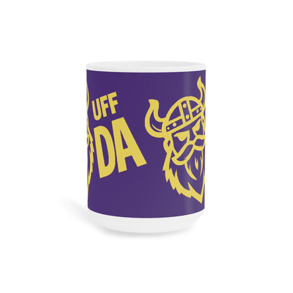 Minnesota Uff Da Ceramic Mugs (11oz\15oz)