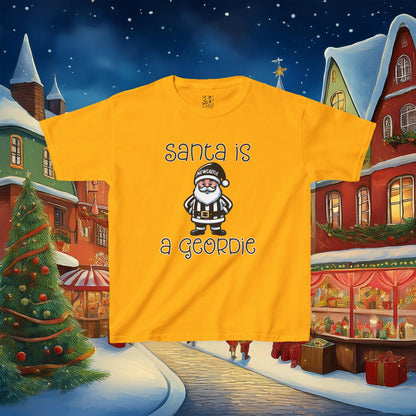 Santa Is A Geordie Kids Tee