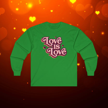 Love Is Love Long Sleeve Tee