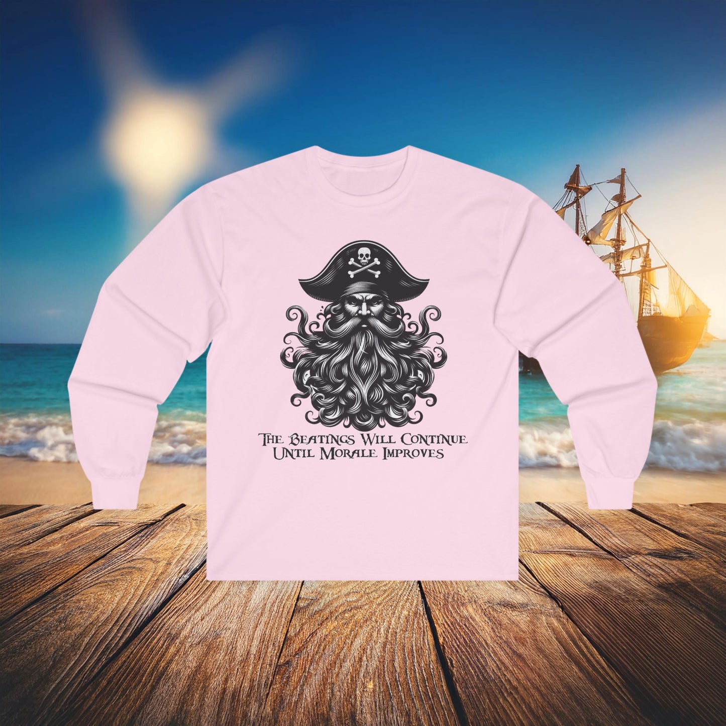 "Beatings Will Continue" Pirate Long Sleeve Tee