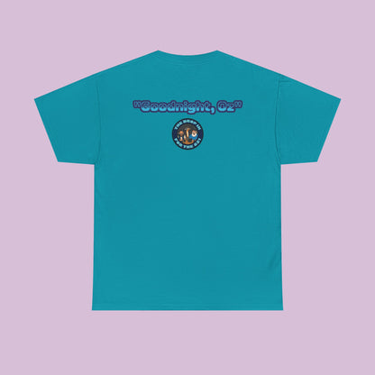 The Drop In "Say Goodnight, Oz!" Tee