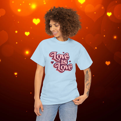 Love Is Love Tee
