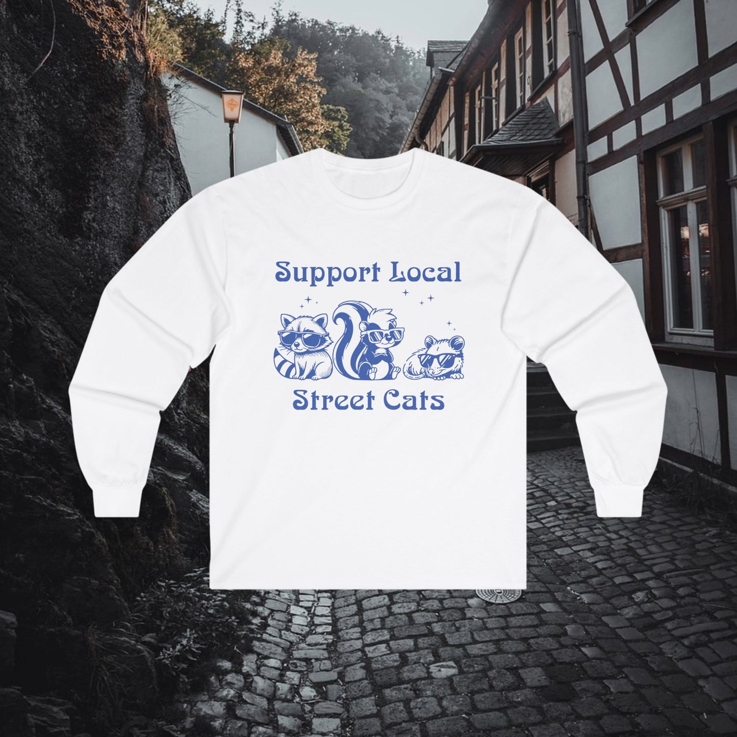 Support Local Street Cats Long Sleeve Tee