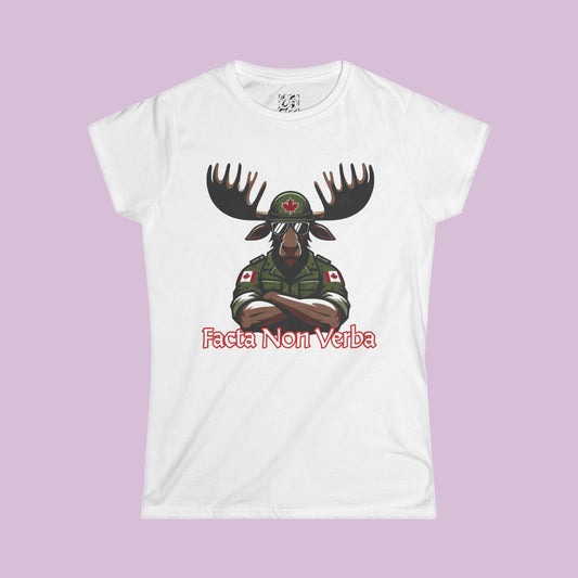 Canadian Moose "Facta Non Verba" Women's Softstyle Tee