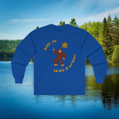 Bigfoot "Dance Like No One Is Watching" Long Sleeve Tee