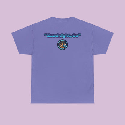 The Drop In "Say Goodnight, Oz!" Tee