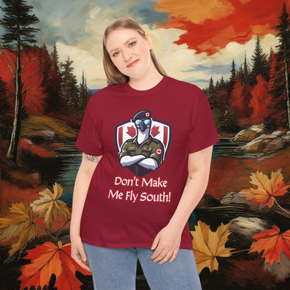 Canadian Goose "Don't Make Me Fly South" Tee