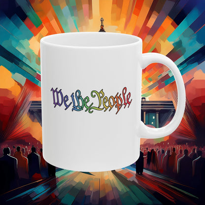 We The People Coffee Mug (11oz/15oz)