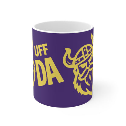 Minnesota Uff Da Ceramic Mugs (11oz\15oz)